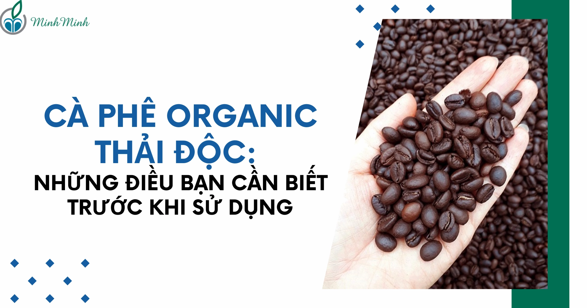 Cà phê organic thải độc: Những điều bạn cần biết trước khi sử dụng